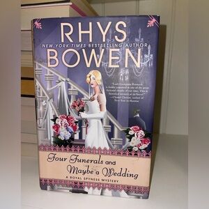 Four Funerals and Maybe a Wedding by Rhy Bowen